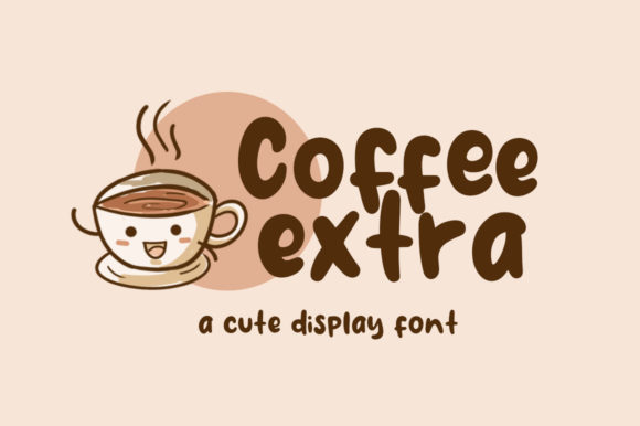 Coffee Extra: A Playful Display Font for Editorial Charm