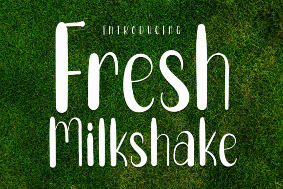 Fresh Milkshake: A Chic Display Font for Digital Branding