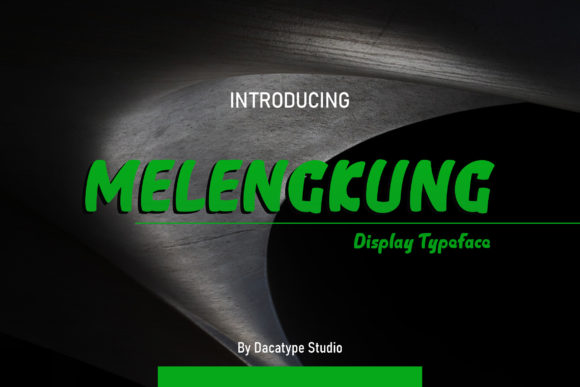 Melengkung: A Display Font That Curves Into Attention