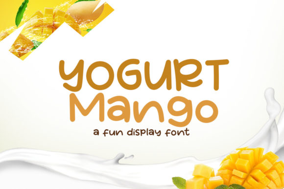 Yogurt Mango: A Playful Display Font for Handmade Labels & Printables